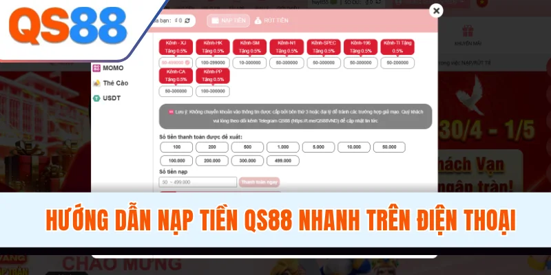 Hướng dẫn nạp tiền QS88 nhanh trên điện thoại
