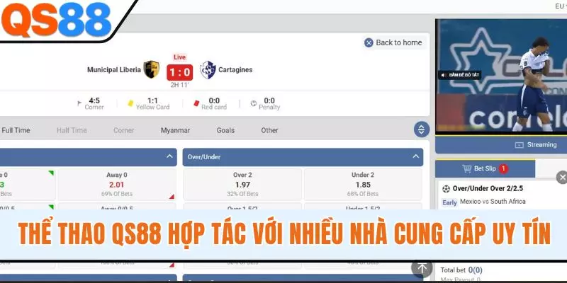Thể thao QS88 hợp tác với nhiều nhà cung cấp uy tín
